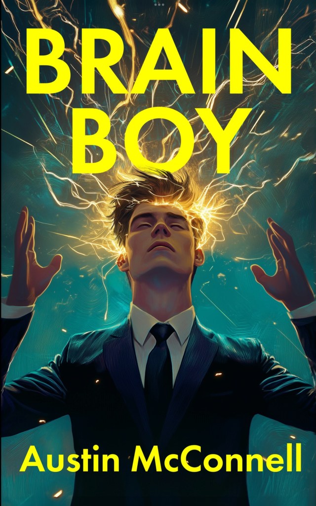 Brain Boy by Austin McConnell
